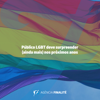 Público LGBT deve surpreender (ainda mais) nos próximos anos